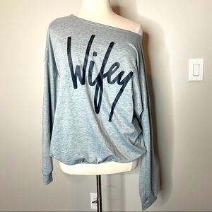 WIFEY OFF-SHOULDER SWEATSHIRT - 4x